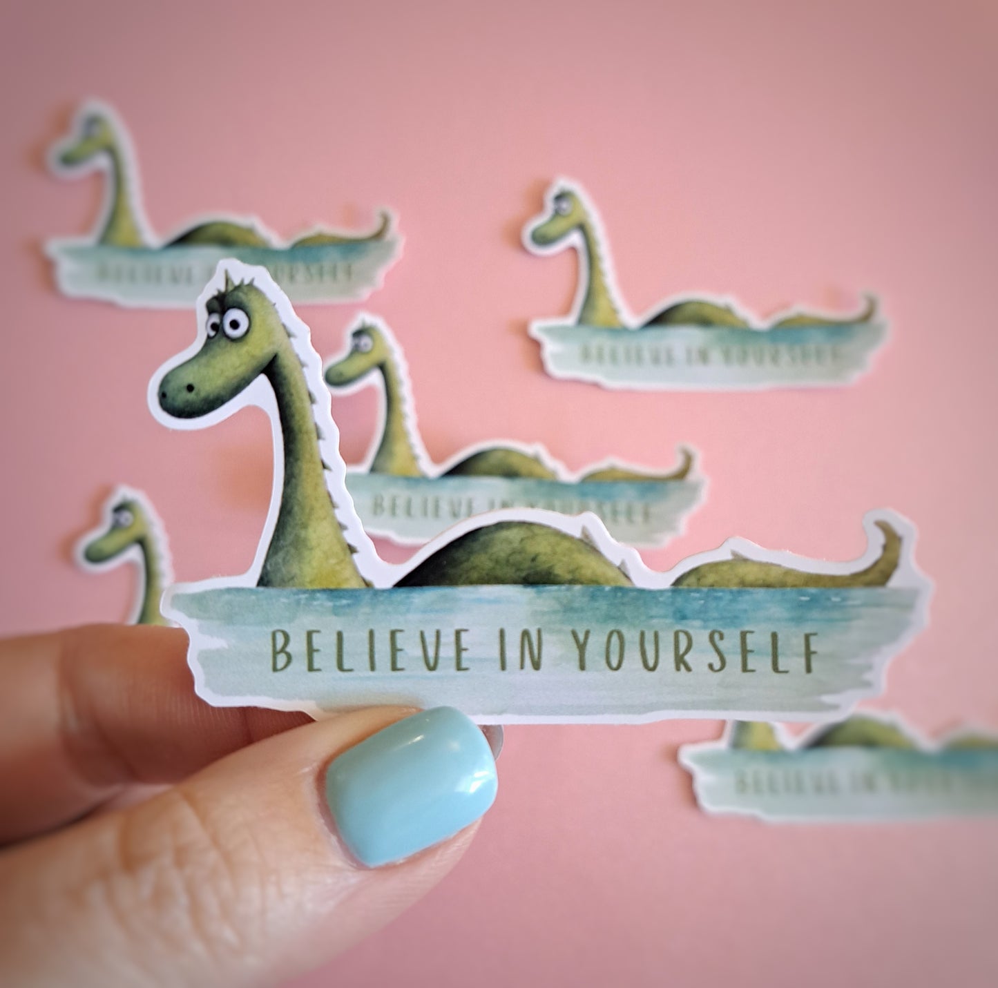 Believe in Yourself Nessie Sticker – Vinyl Die Cut Sticker