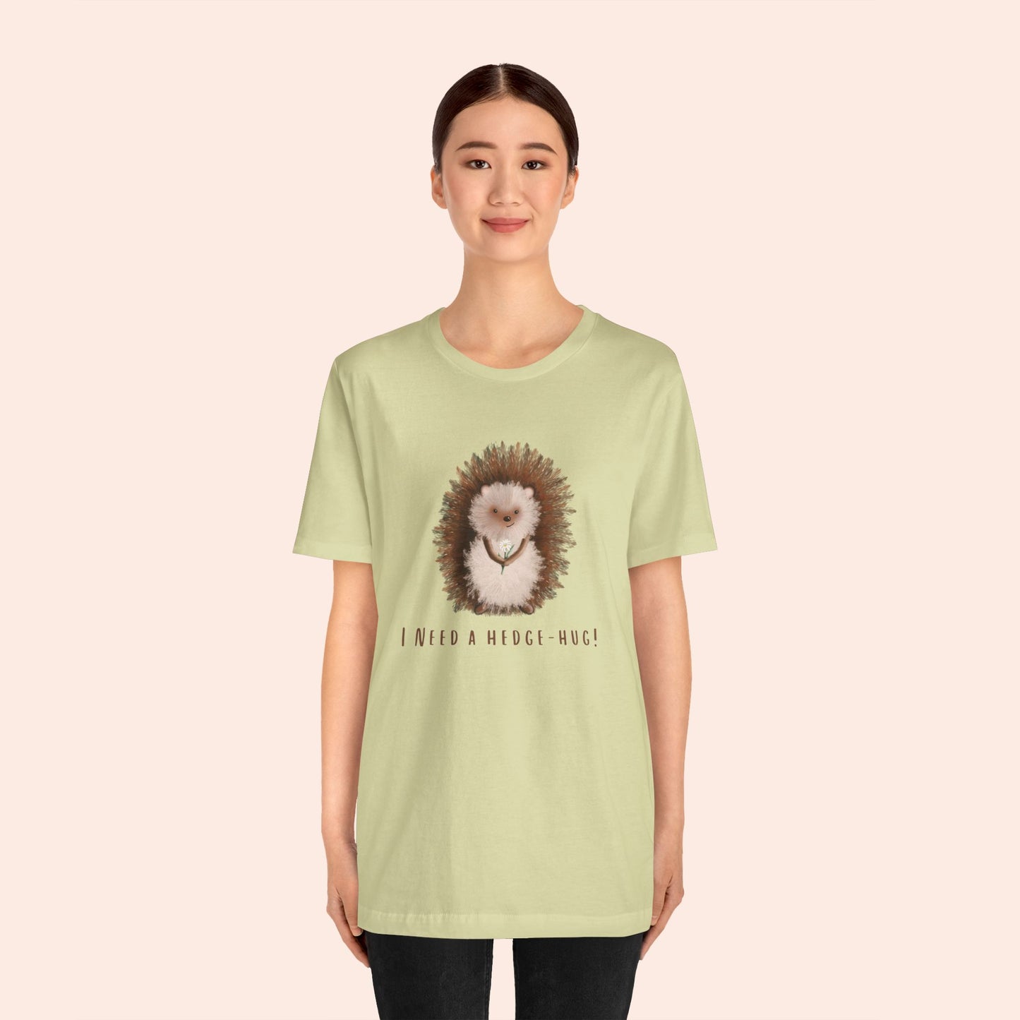 I Need a Hedge-Hug T-shirt