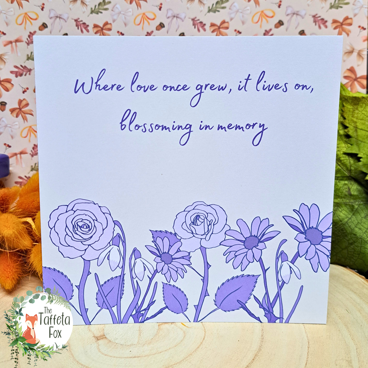 Where Love Once Grew – Floral Sympathy Card